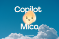 微软推出Mico AI聊天机器人,致敬Clippy引领AI新潮流