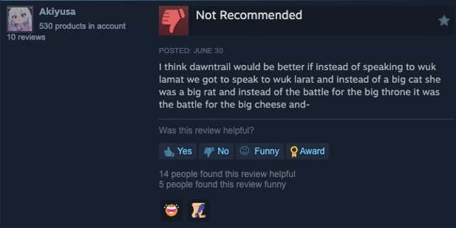 图片 8：Steam 评论，内容为“我认为黎明之路会更好，如果我们不是和乌克·拉马特交谈，而是和乌克·拉拉特交谈，她不是一只大猫，而是一只大老鼠，不是为了大王座而战，而是为了大奶酪而战，等等”