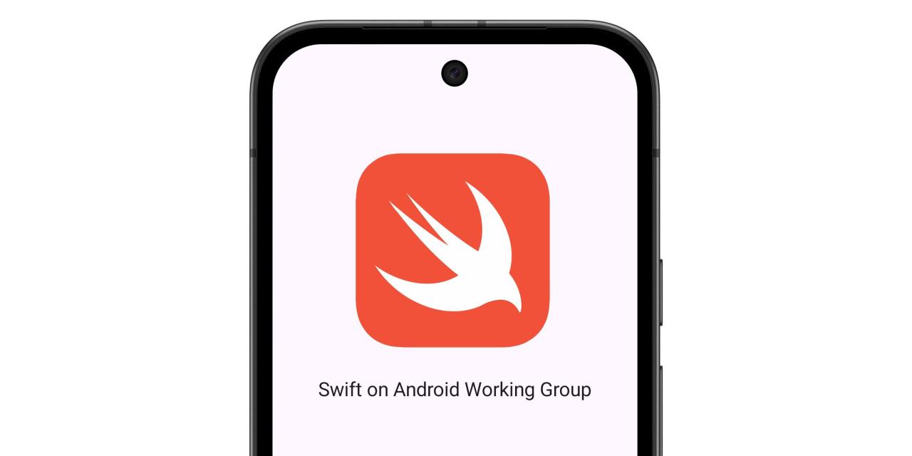 苹果 Swift 进军 Android 开发：跨平台编程的新时代